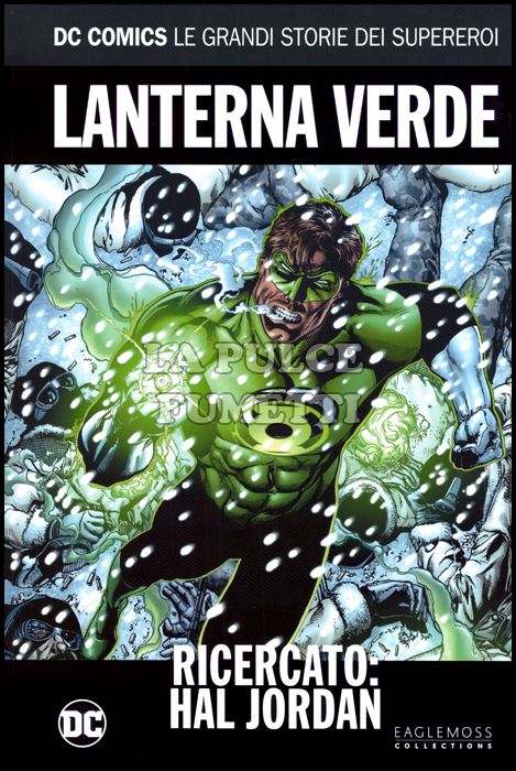 DC COMICS - LE GRANDI STORIE DEI SUPEREROI #    62 - LANTERNA VERDE: RICERCATO: HAL JORDAN